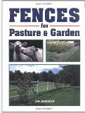 Fences For Pasture & Garden by Gail Damerow - Softcover