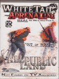 Whitetail Adrenaline Out of Bullets Whitetail Adrenaline Out of Bullets